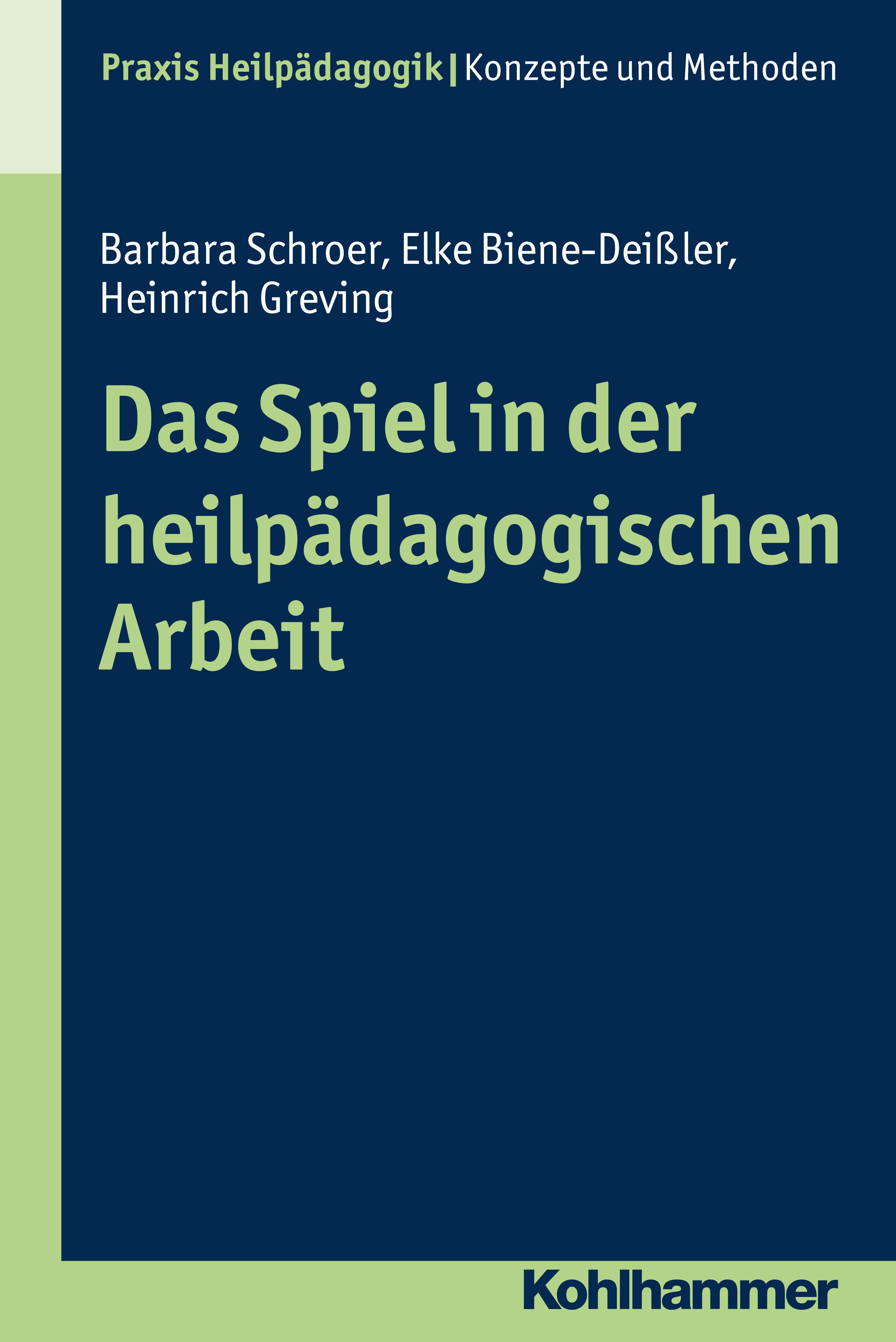 Vorderes Coverbild Das Spiel in der heilpädagogischen Arbeit