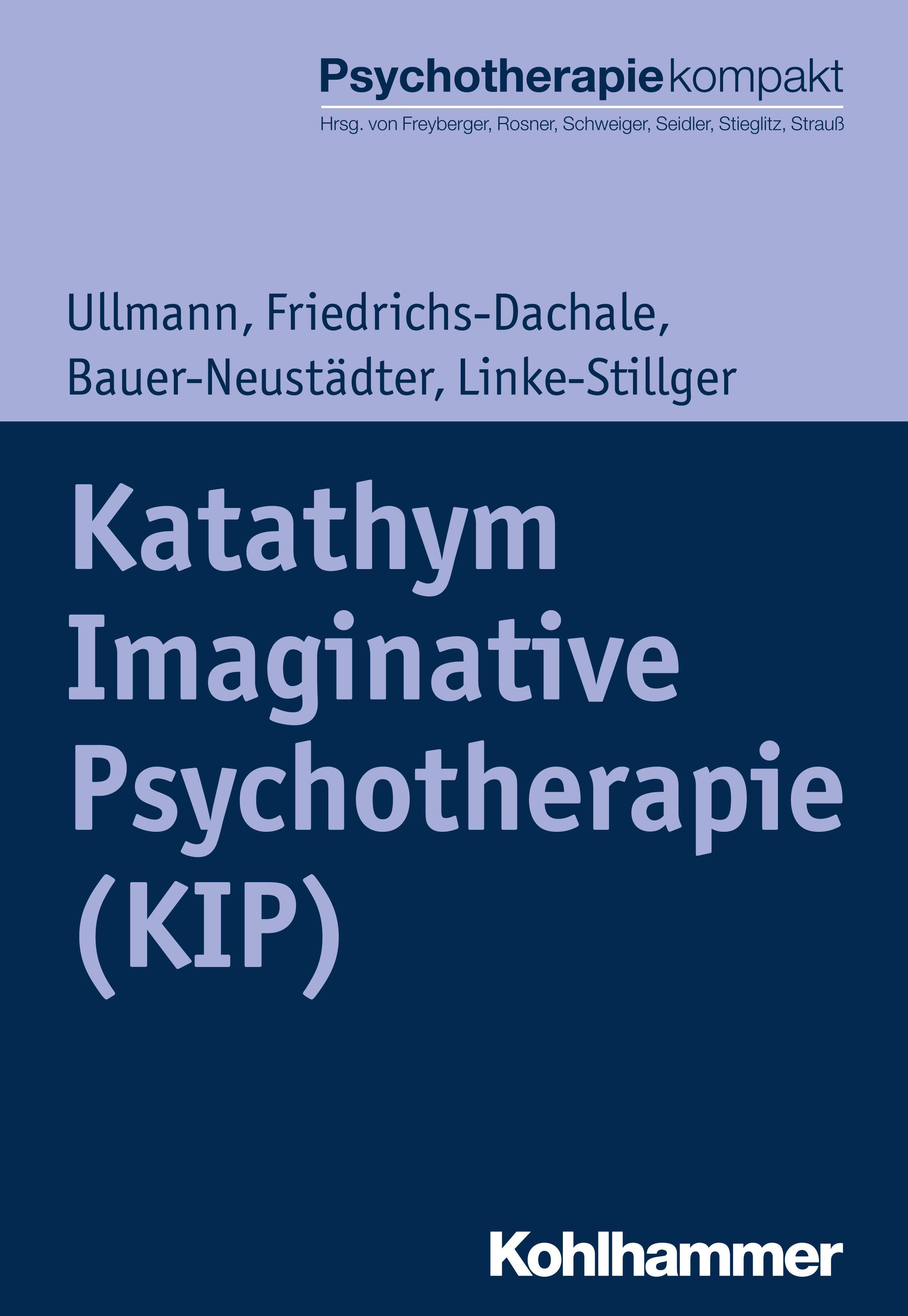 Vorderes Coverbild Katathym Imaginative Psychotherapie (KIP)