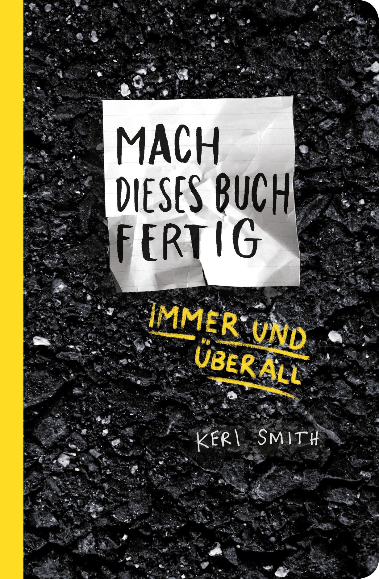 Vorderes Coverbild Mach dieses Buch fertig immer und überall