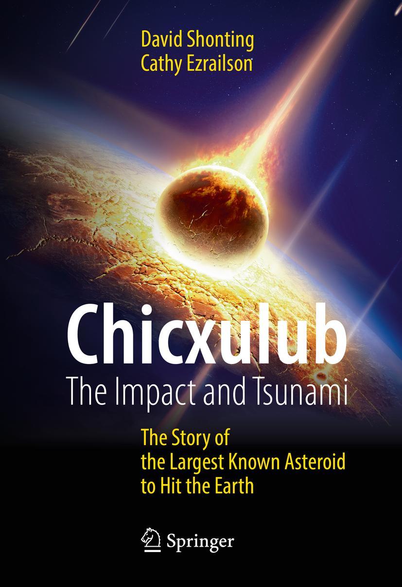 Vorderes Coverbild Chicxulub: The Impact and Tsunami