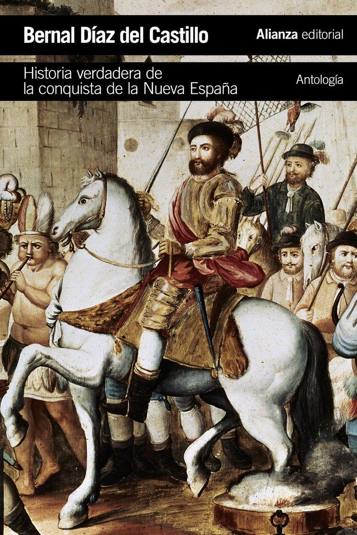 Vorderes Coverbild Historia verdadera de la conquista de la Nueva España : antología
