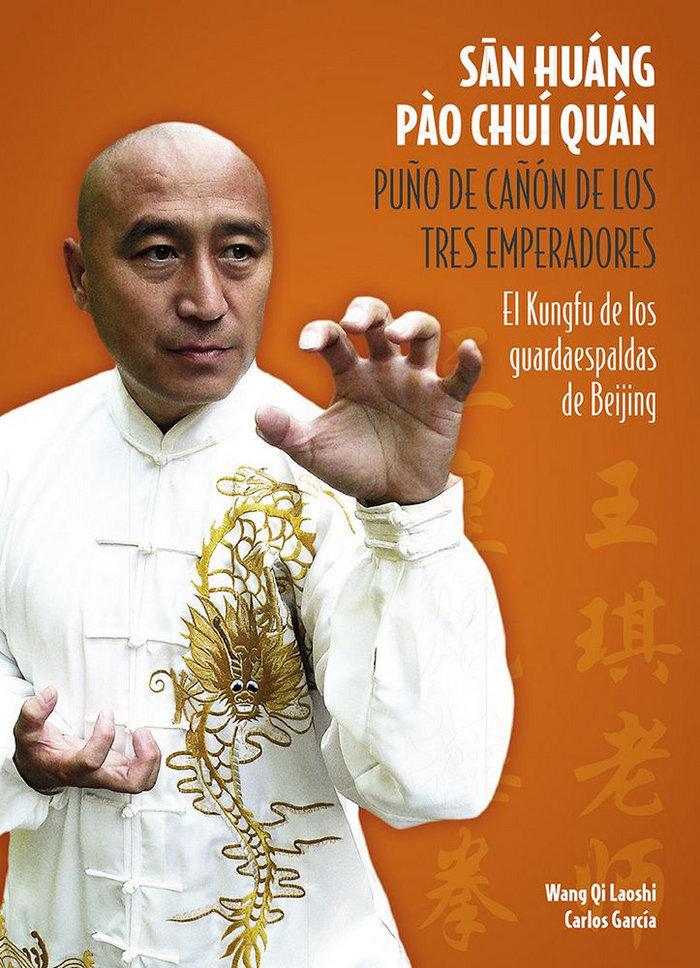 Vorderes Coverbild San huang pao chui quan : puño de cañón de los tres emperadores