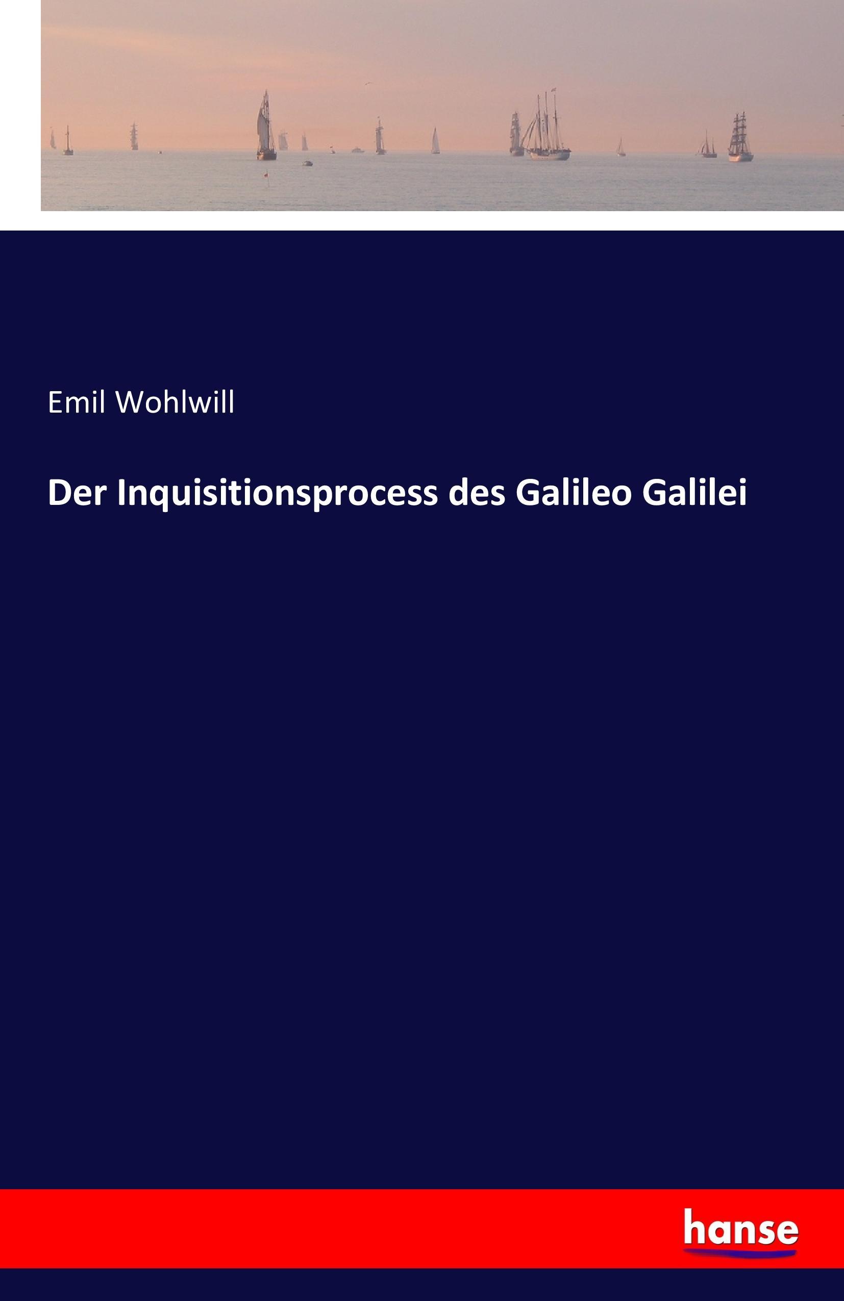 Vorderes Coverbild Der Inquisitionsprocess des Galileo Galilei
