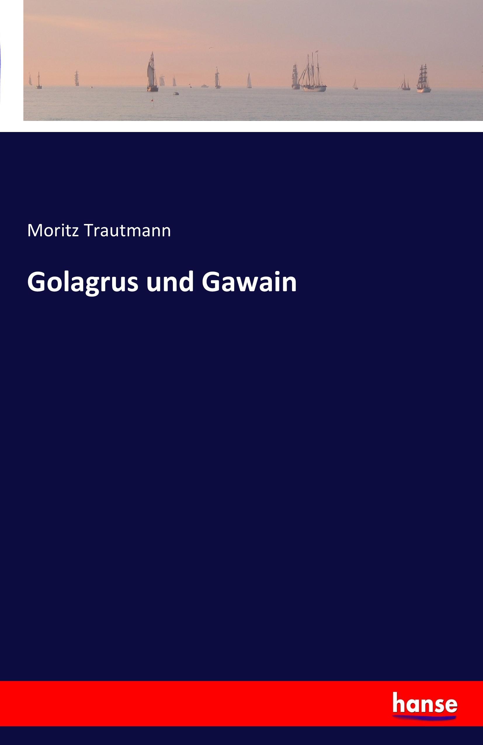 Vorderes Coverbild Golagrus und Gawain