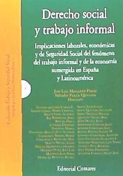 Beispielinhalt (Bild) Derecho social y trabajo informal : implicaciones laborales, económicas y de Seguridad Social del fenómeno del trabajo informal y de la economía sumergida en España y Latinoamérica