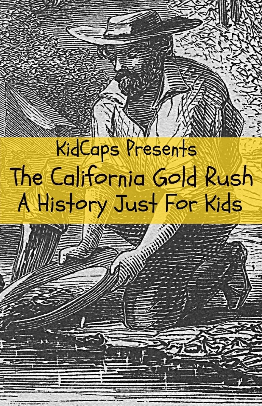 Vorderes Coverbild The California Gold Rush