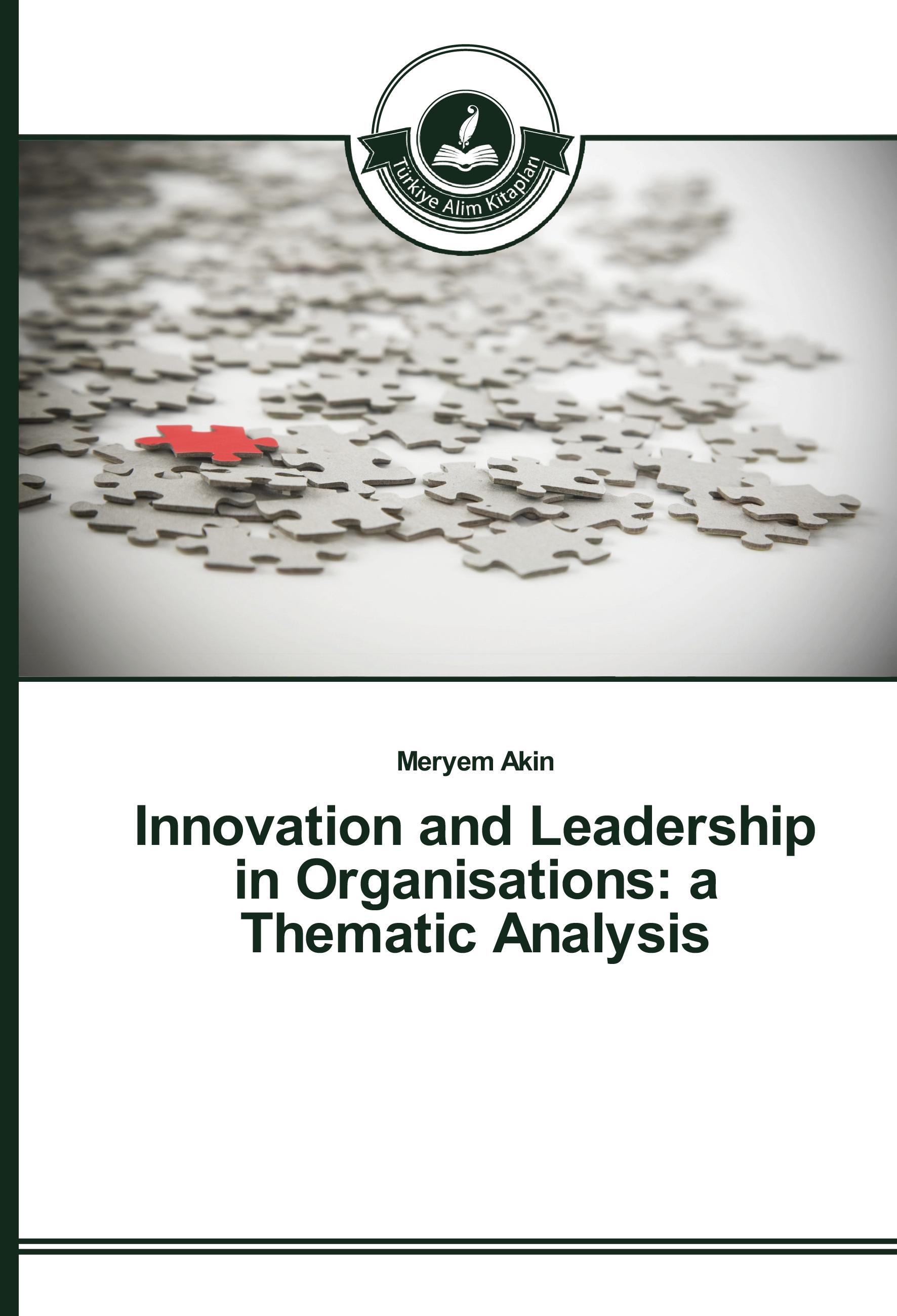 Vorderes Coverbild Innovation and Leadership in Organisations: a Thematic Analysis