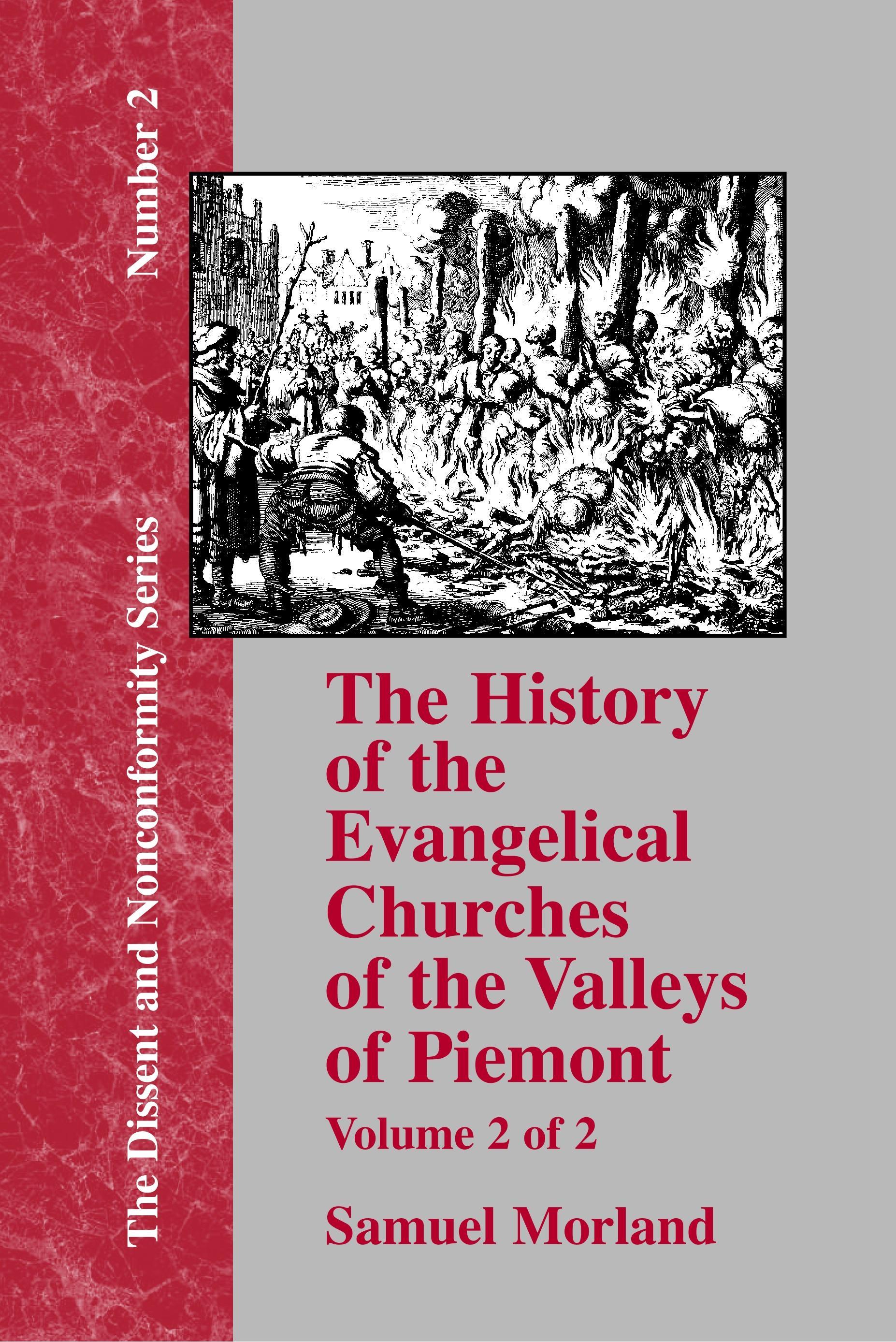 Vorderes Coverbild History of the Evangelical Churches of the Valleys of Piemont - Vol. 2