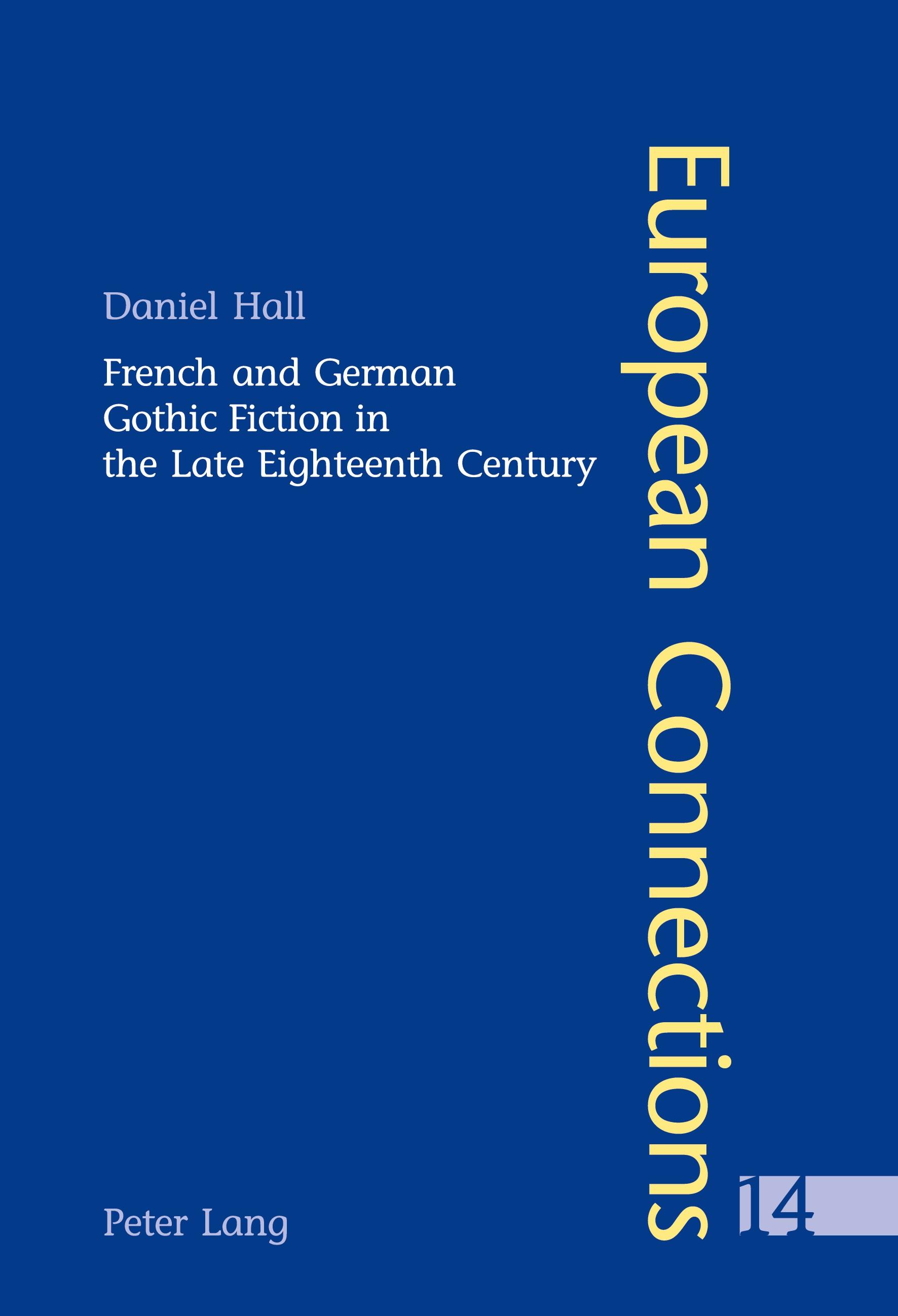 Vorderes Coverbild French and German Gothic Fiction in the Late Eighteenth Century