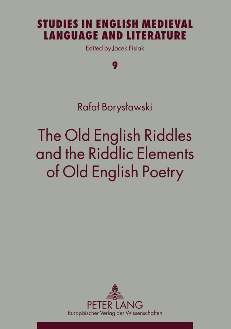 Vorderes Coverbild The Old English Riddles and the Riddlic Elements of Old English Poetry