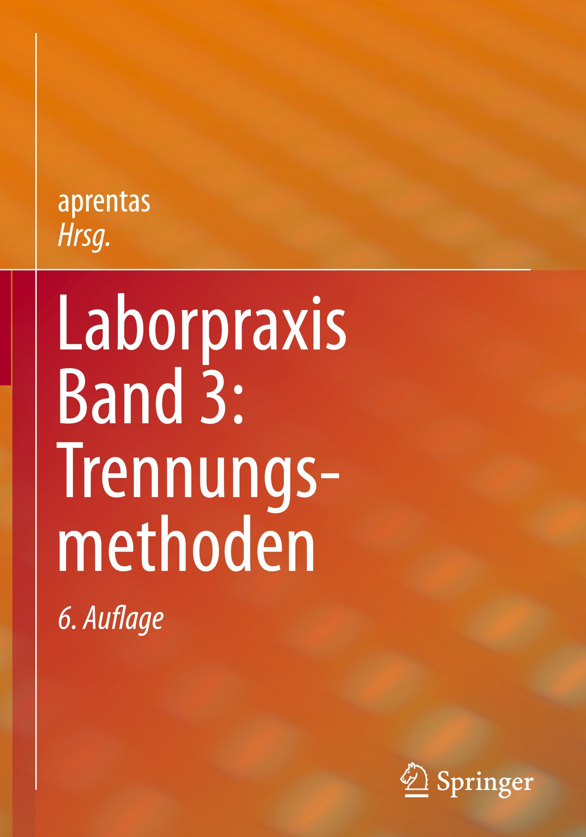 Vorderes Coverbild Laborpraxis Band 3: Trennungsmethoden
