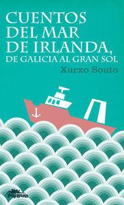 Vorderes Coverbild Cuentos del mar de Irlanda, de Galicia al Gran Sol
