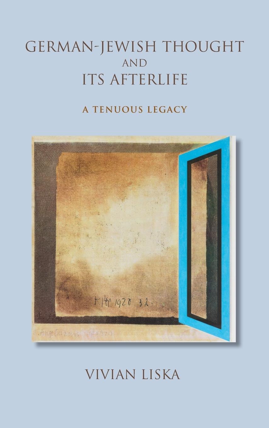 Vorderes Coverbild German-Jewish Thought and Its Afterlife