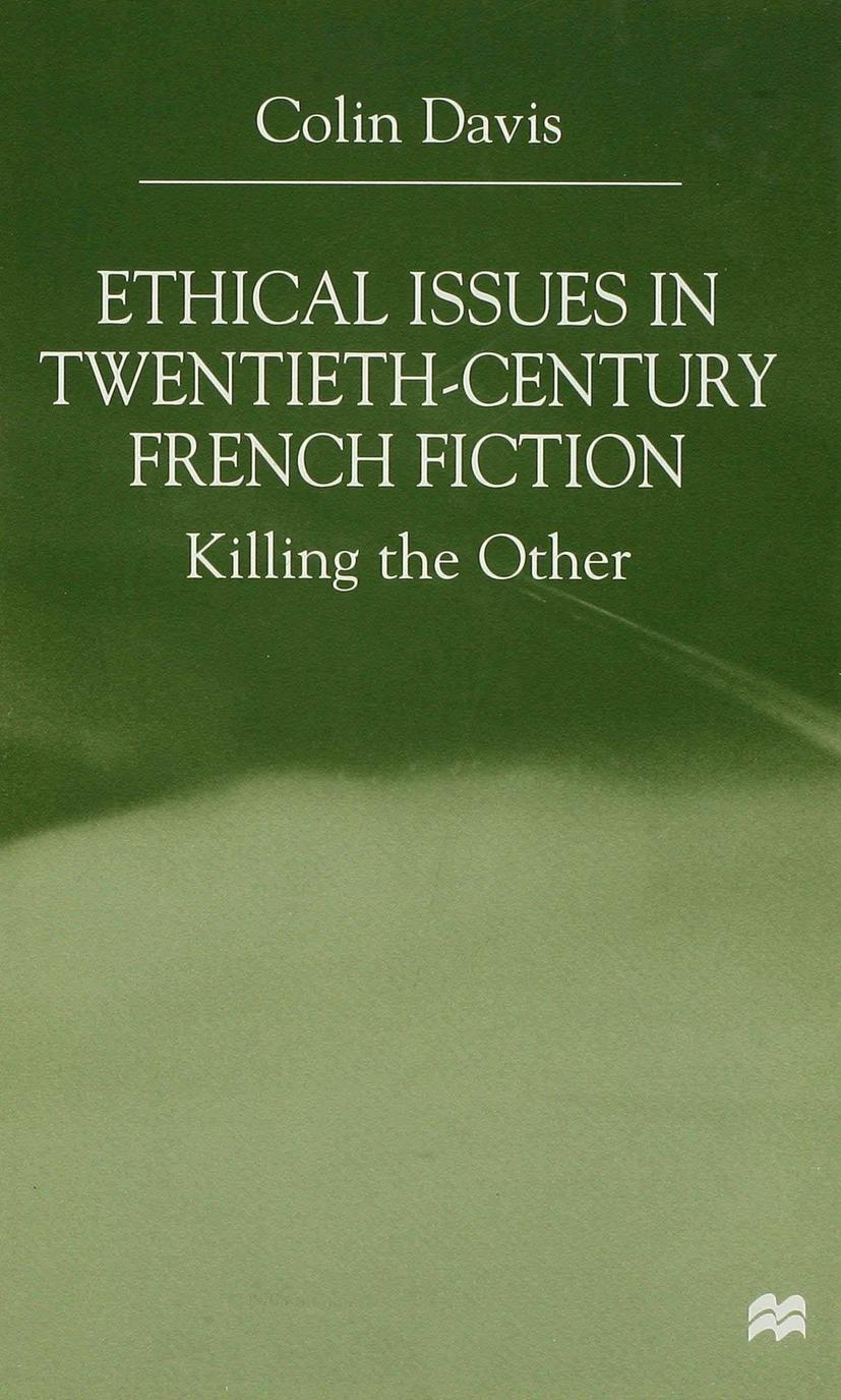 Vorderes Coverbild Ethical Issues in Twentieth Century French Fiction
