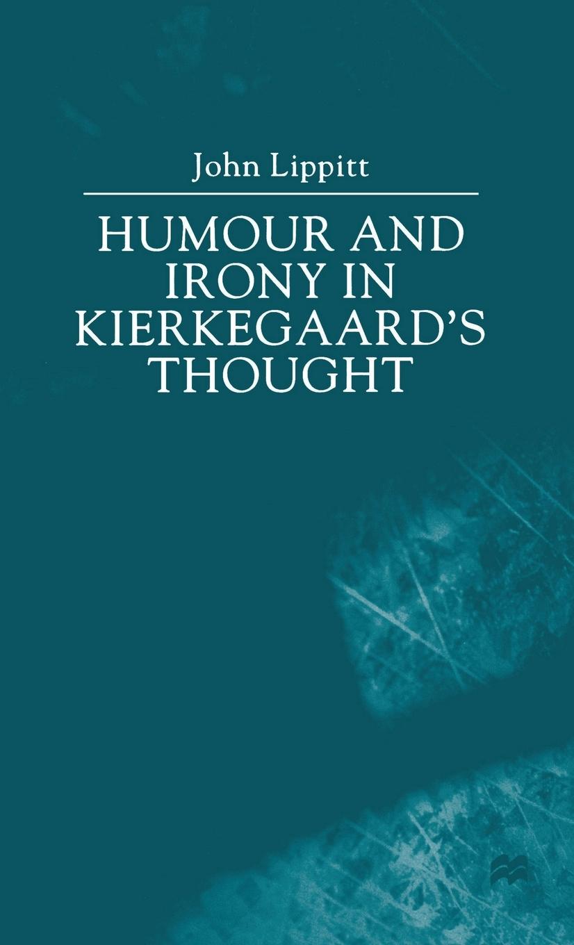 Vorderes Coverbild Humour and Irony in Kierkegaard's Thought