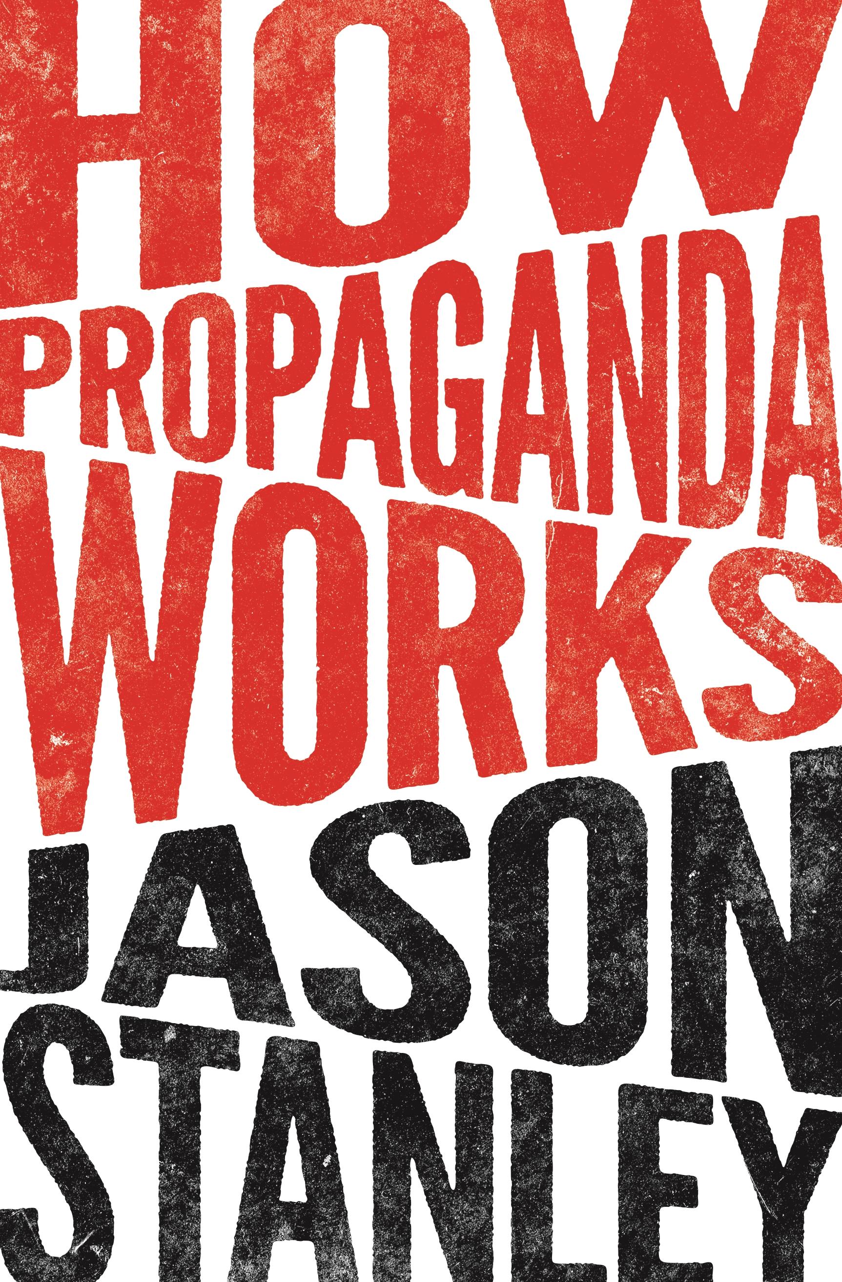Vorderes Coverbild How Propaganda Works