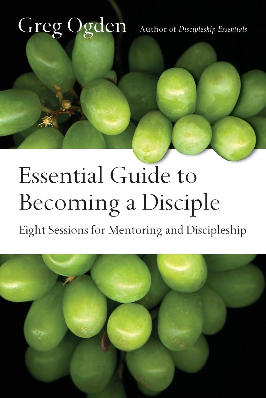 Vorderes Coverbild Essential Guide to Becoming a Disciple