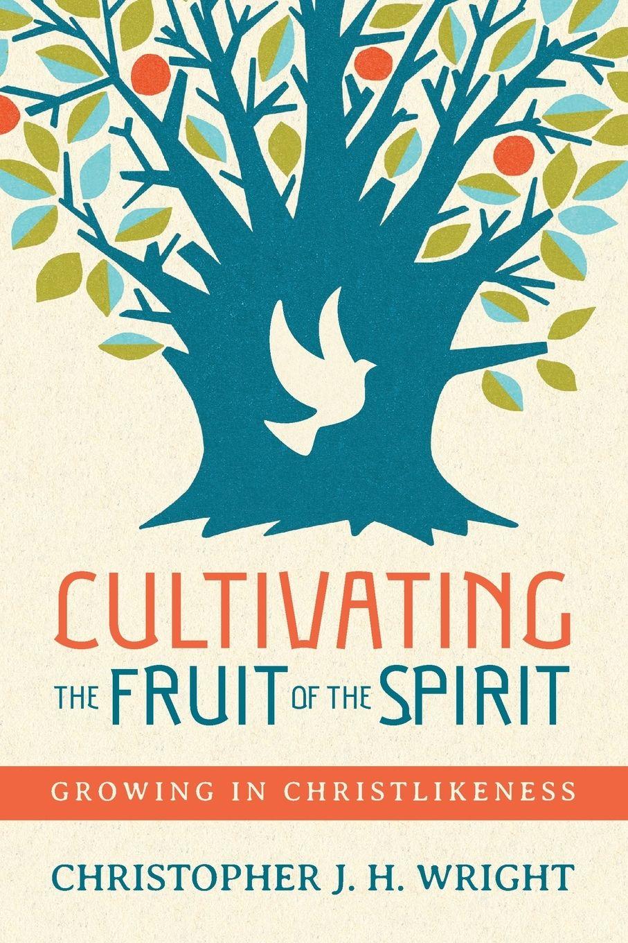 Vorderes Coverbild Cultivating the Fruit of the Spirit