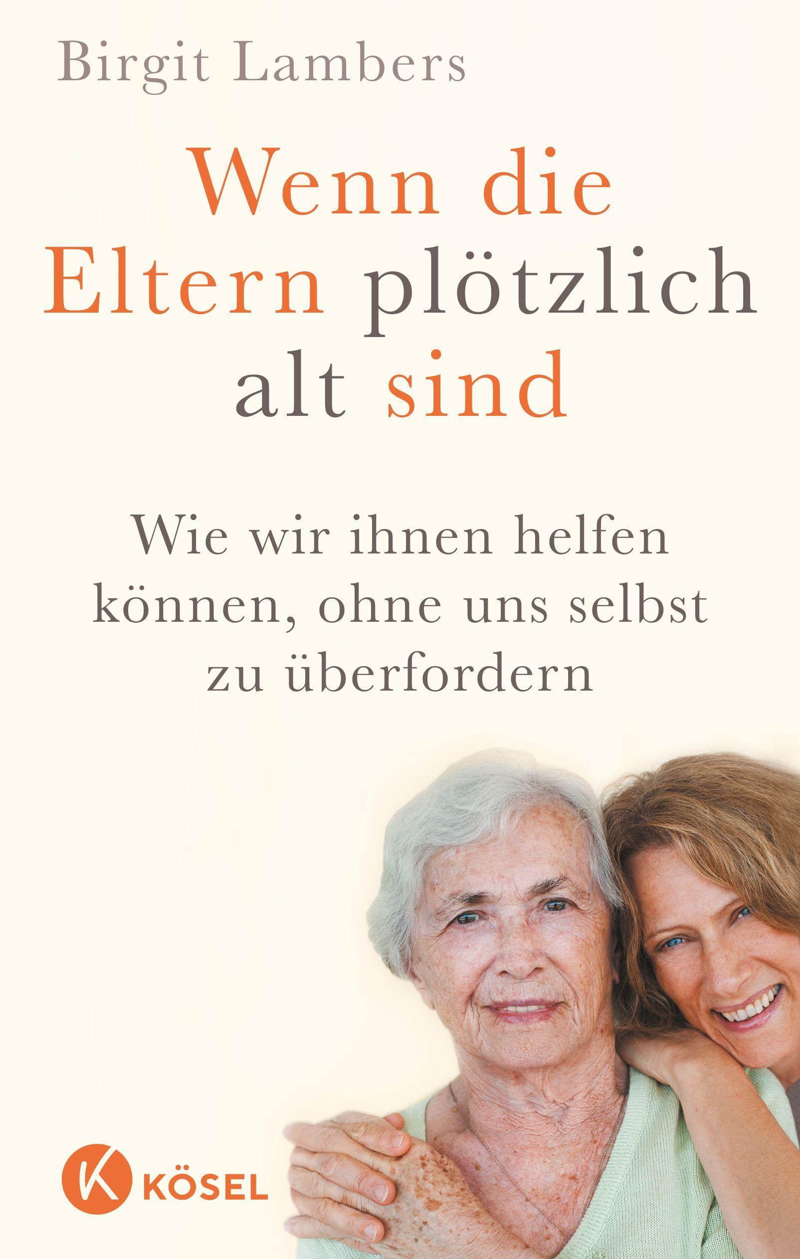 Vorderes Coverbild Wenn die Eltern plötzlich alt sind