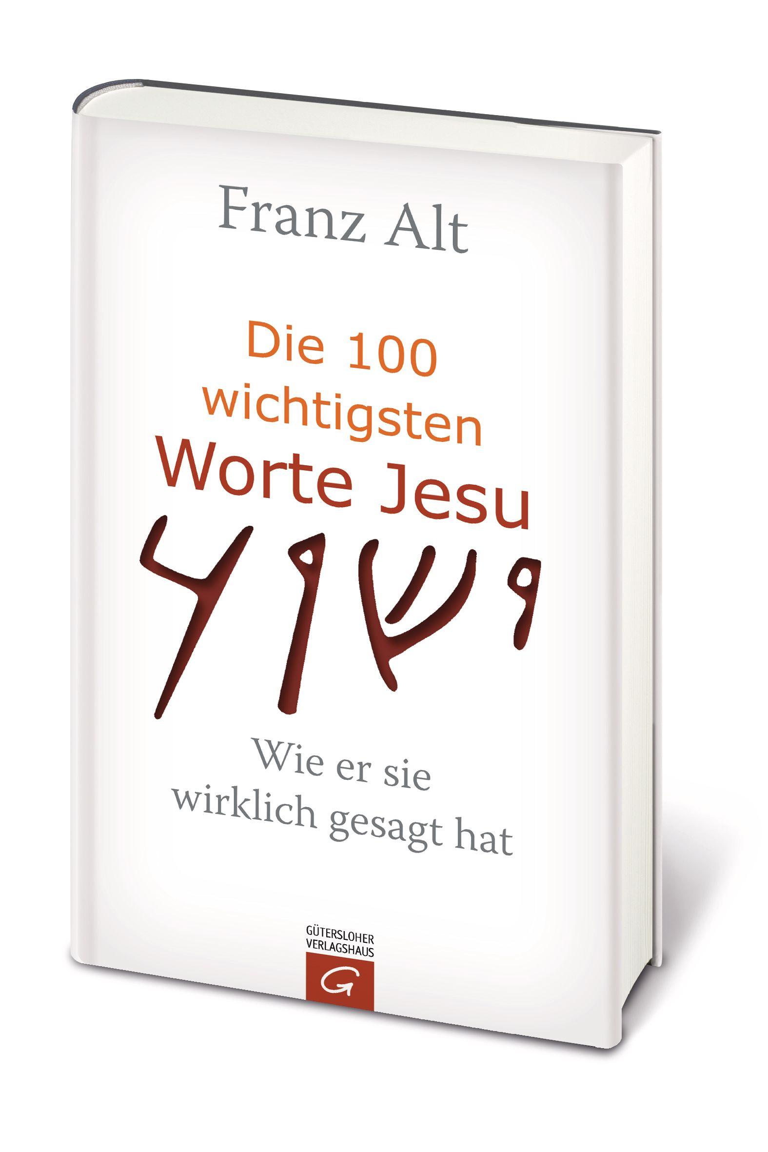 Beispielinhalt (Bild) Die 100 wichtigsten Worte Jesu