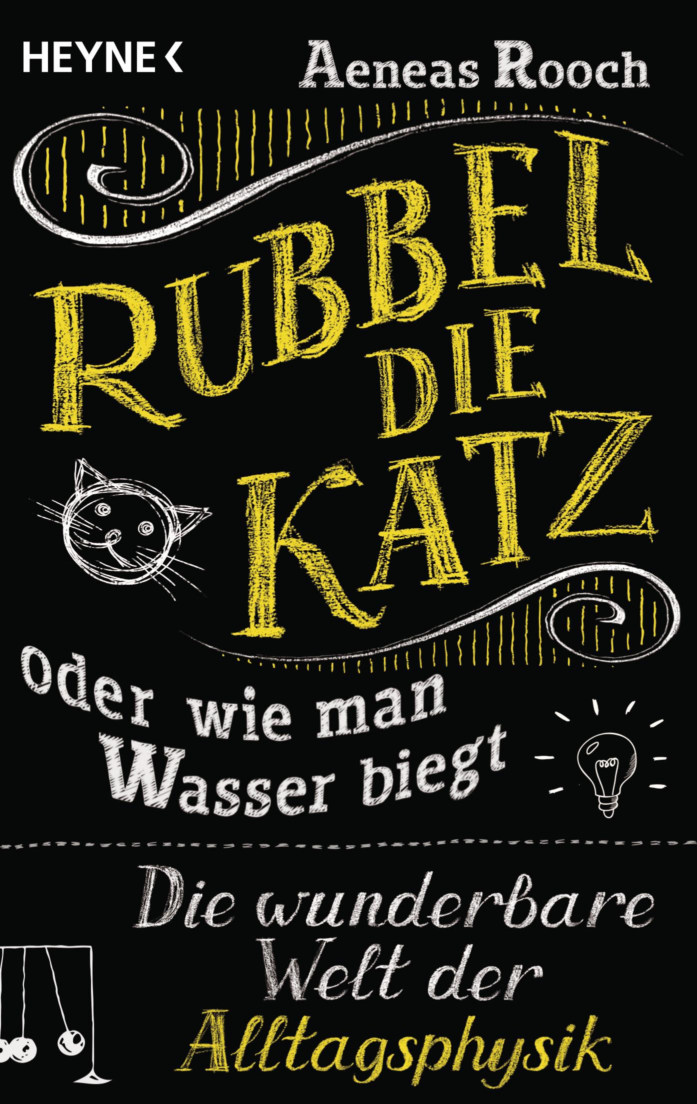 Vorderes Coverbild Rubbel die Katz oder wie man Wasser biegt