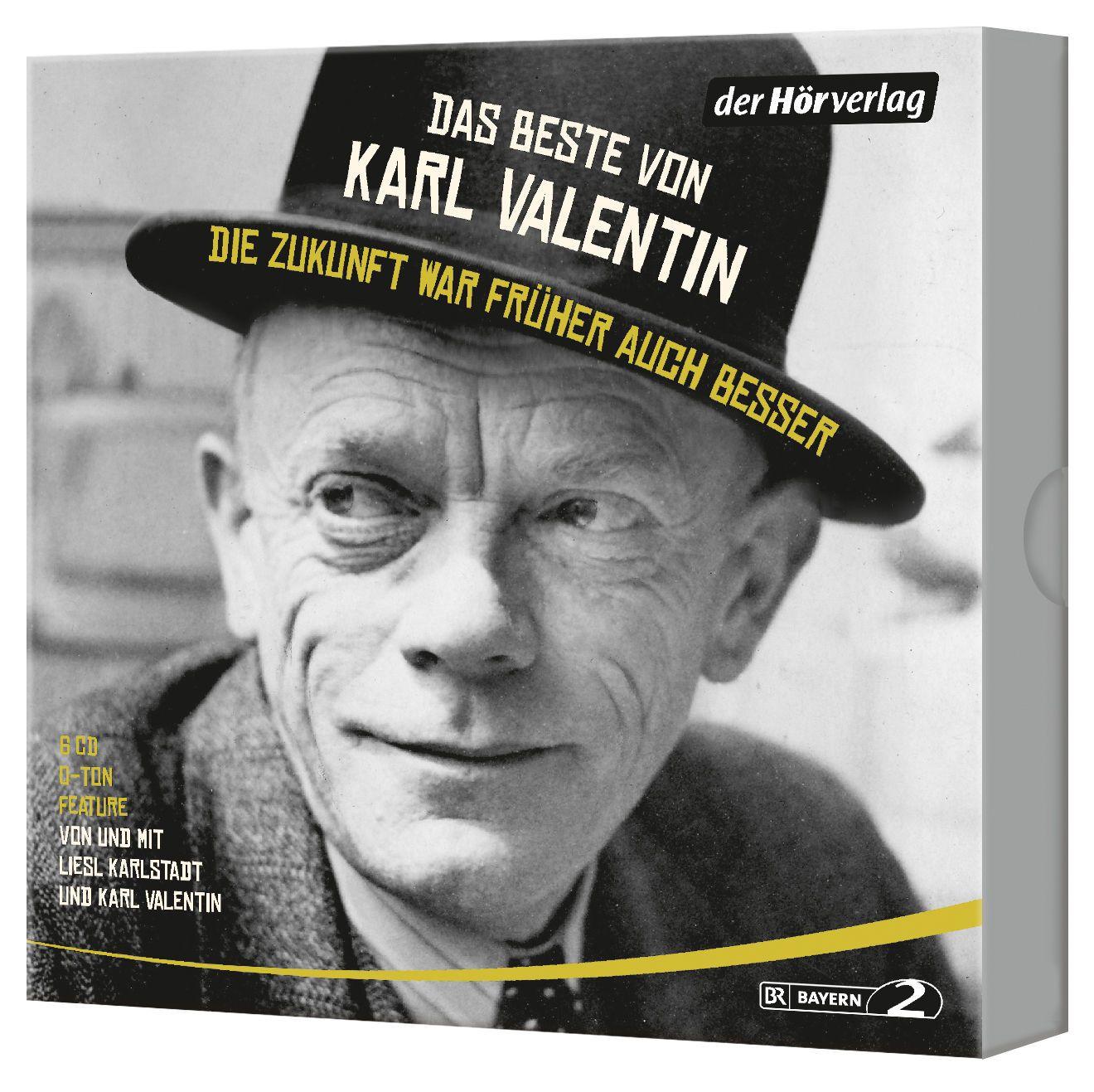Beispielinhalt (Bild) Das Beste von Karl Valentin. Die Zukunft war früher auch besser