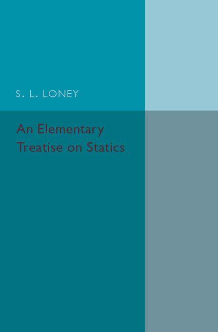 Vorderes Coverbild An Elementary Treatise on Statics