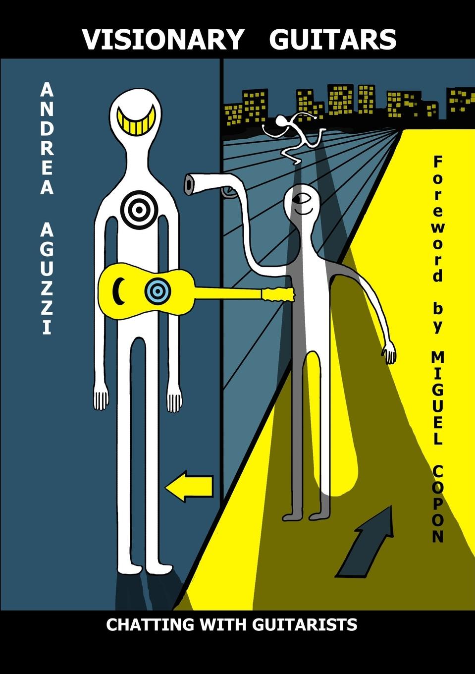 Vorderes Coverbild Visionary Guitars Chatting with Guitarists