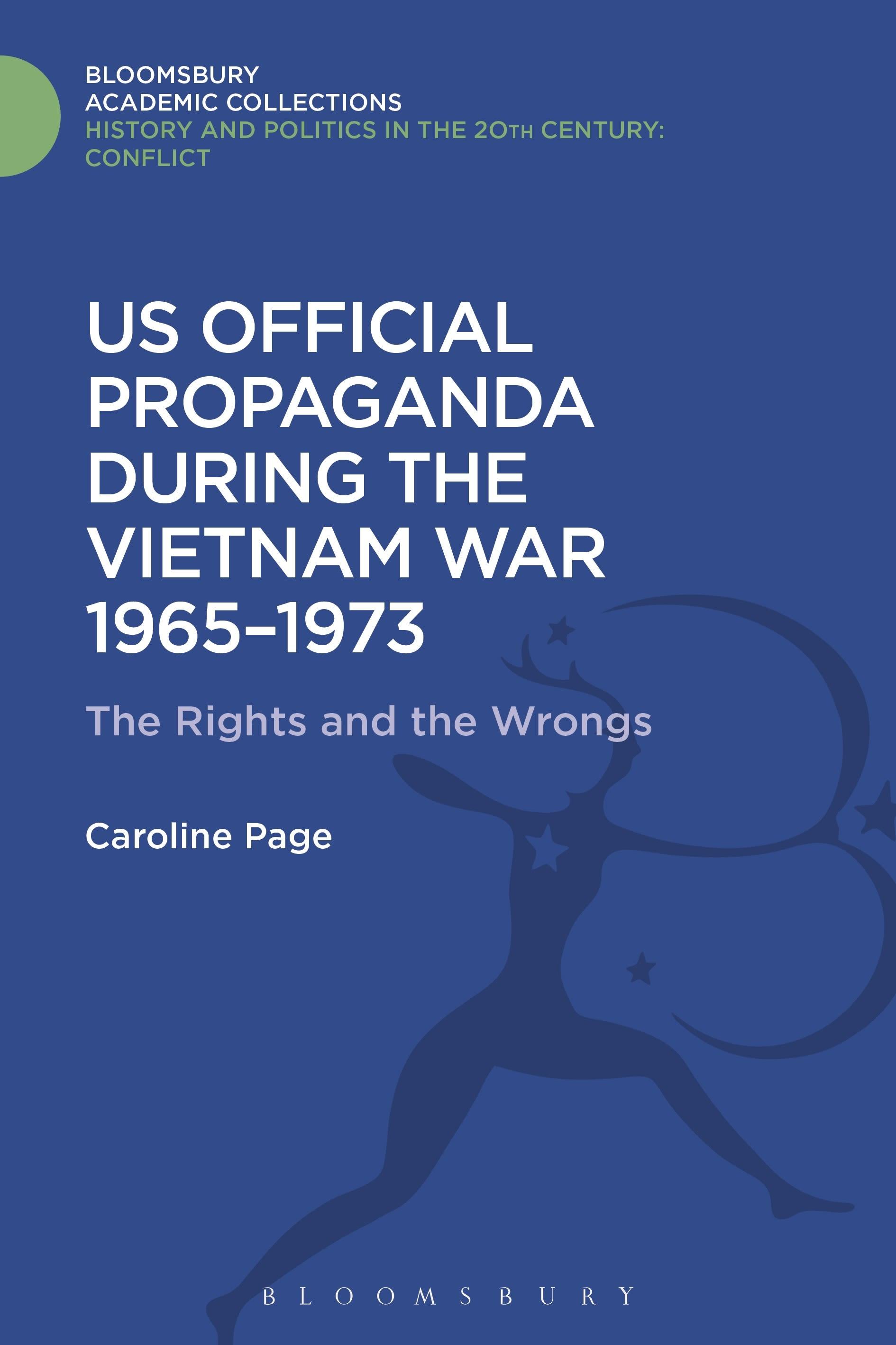 Vorderes Coverbild U.S. Official Propaganda During the Vietnam War, 1965-1973