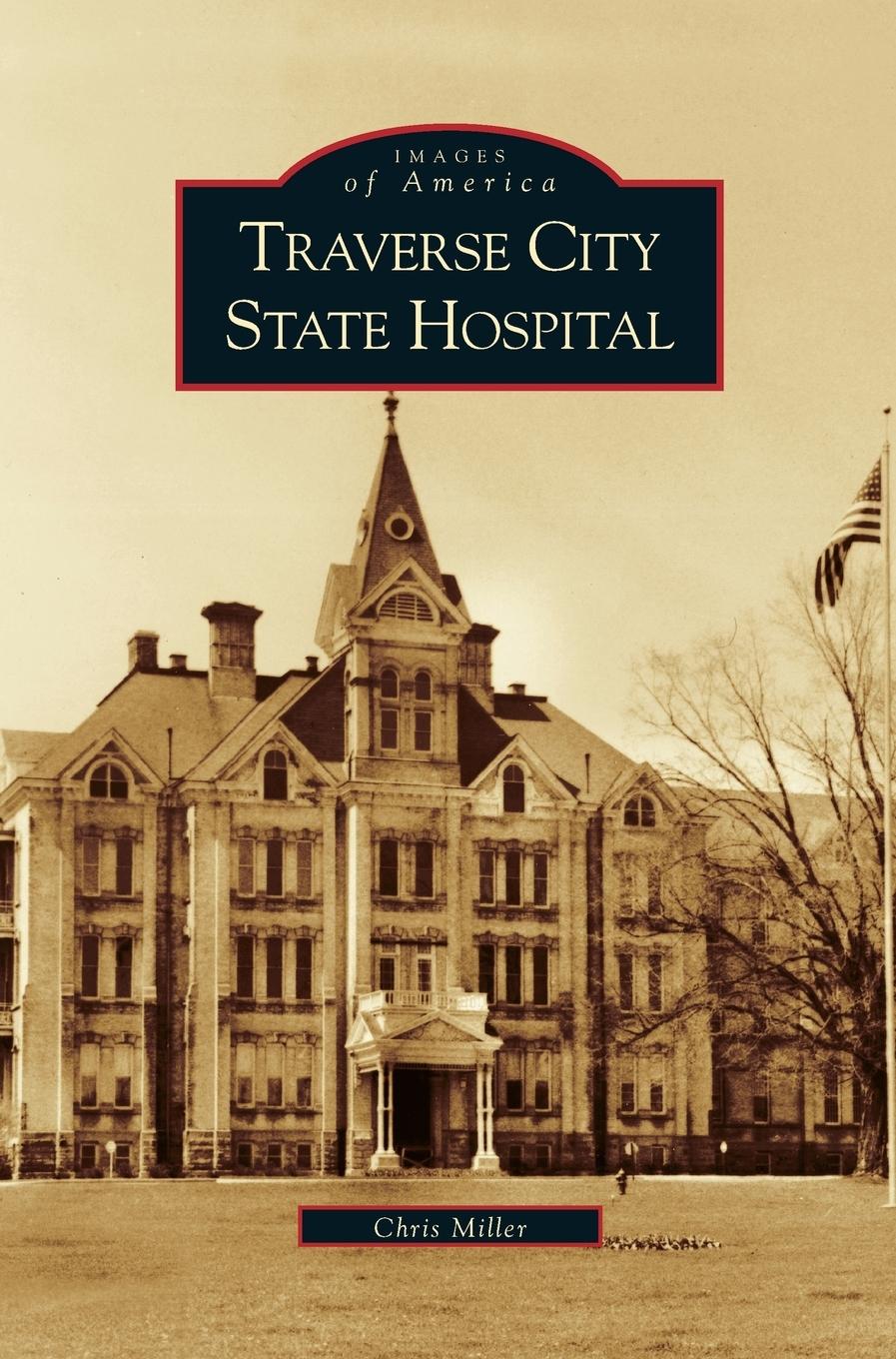 Vorderes Coverbild Traverse City State Hospital