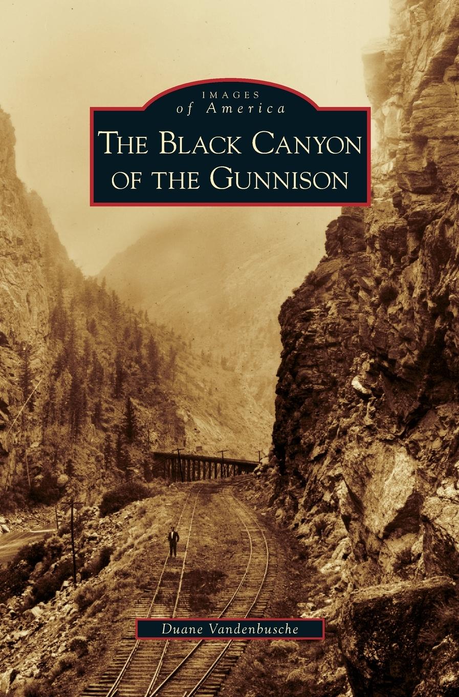 Vorderes Coverbild Black Canyon of the Gunnison