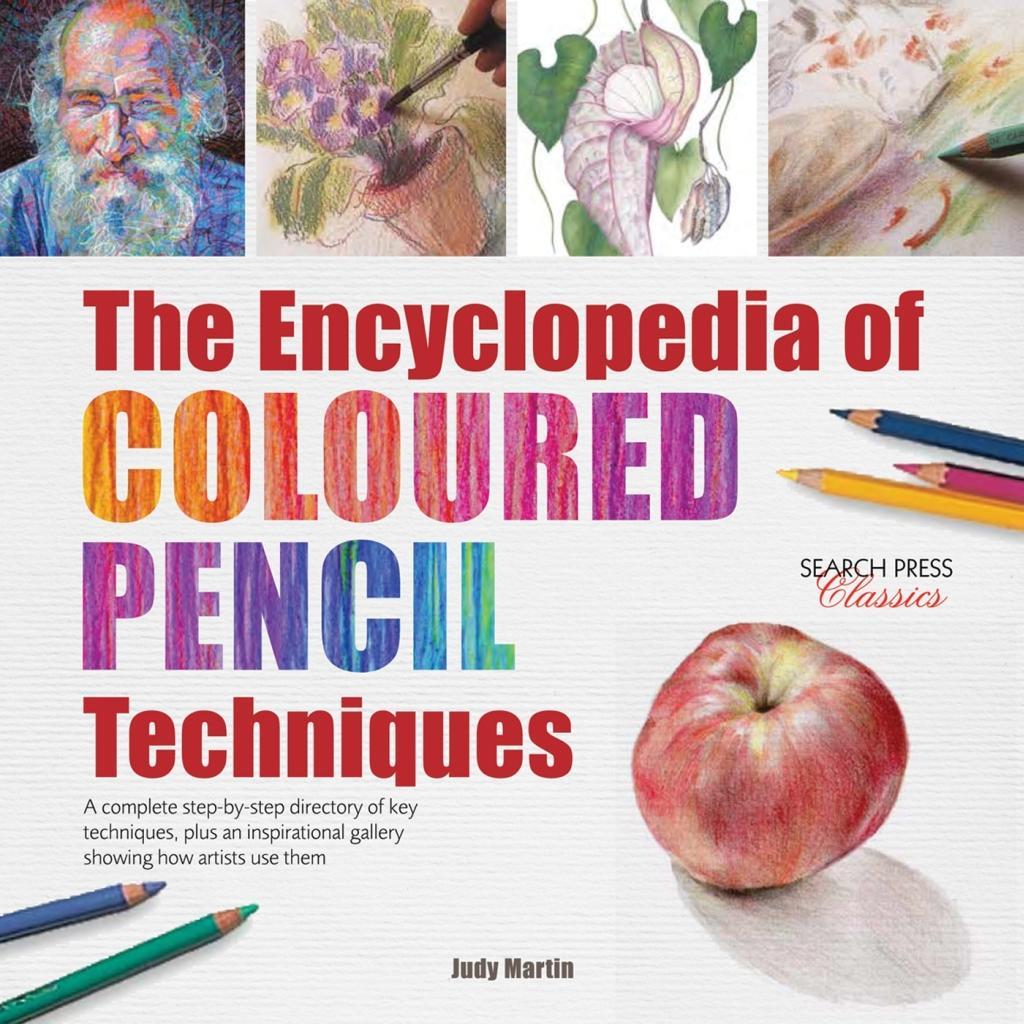Vorderes Coverbild The Encyclopedia of Coloured Pencil Techniques