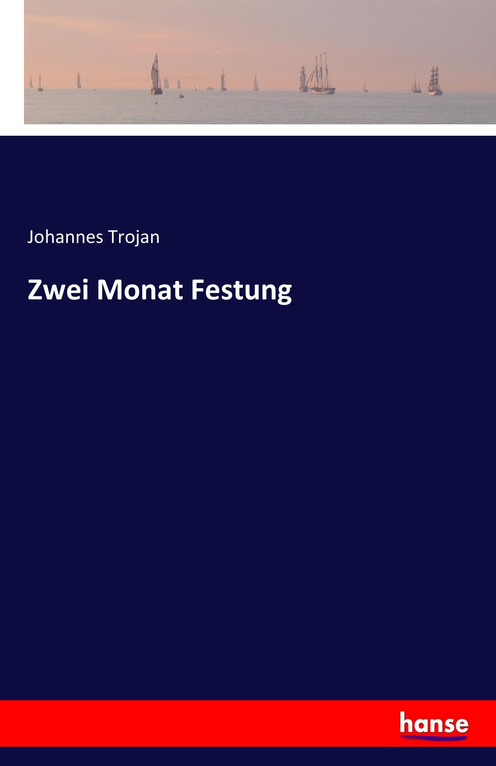 Vorderes Coverbild Zwei Monat Festung