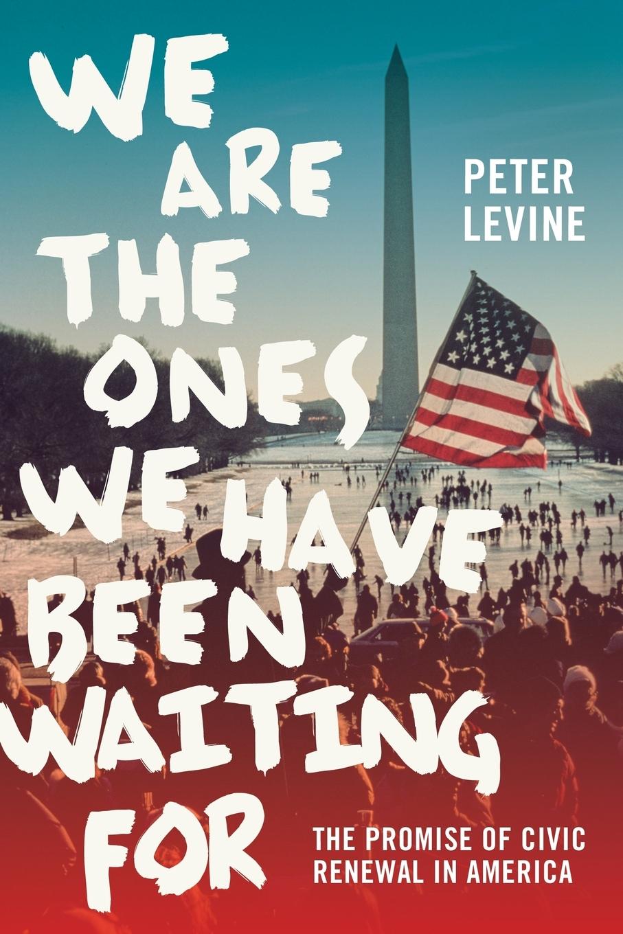 Vorderes Coverbild We Are The Ones We Have Been Waiting For