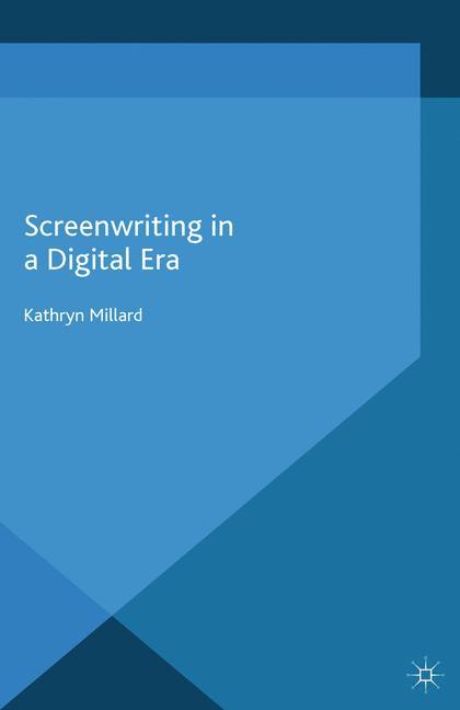 Vorderes Coverbild Screenwriting in a Digital Era