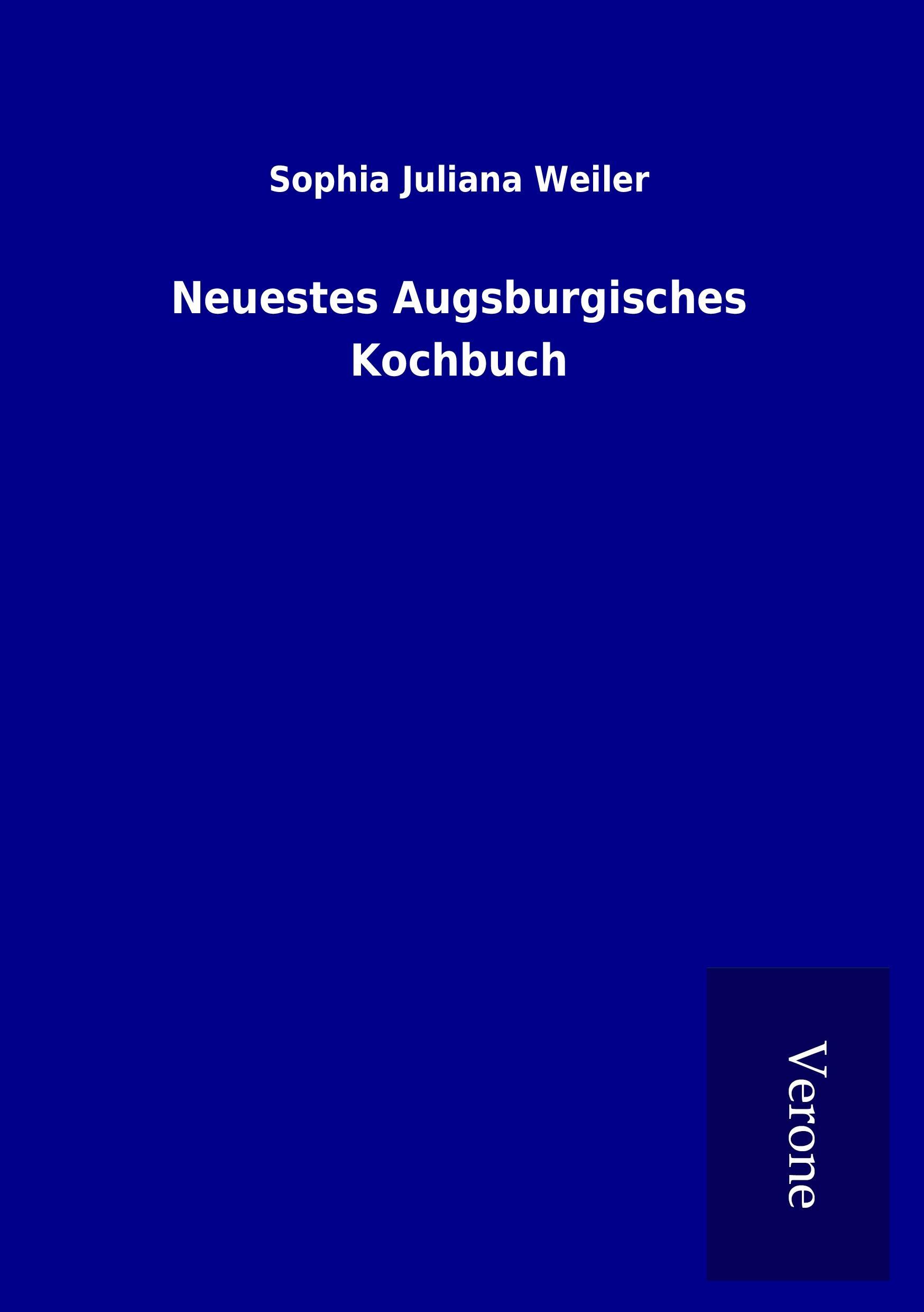 Vorderes Coverbild Neuestes Augsburgisches Kochbuch