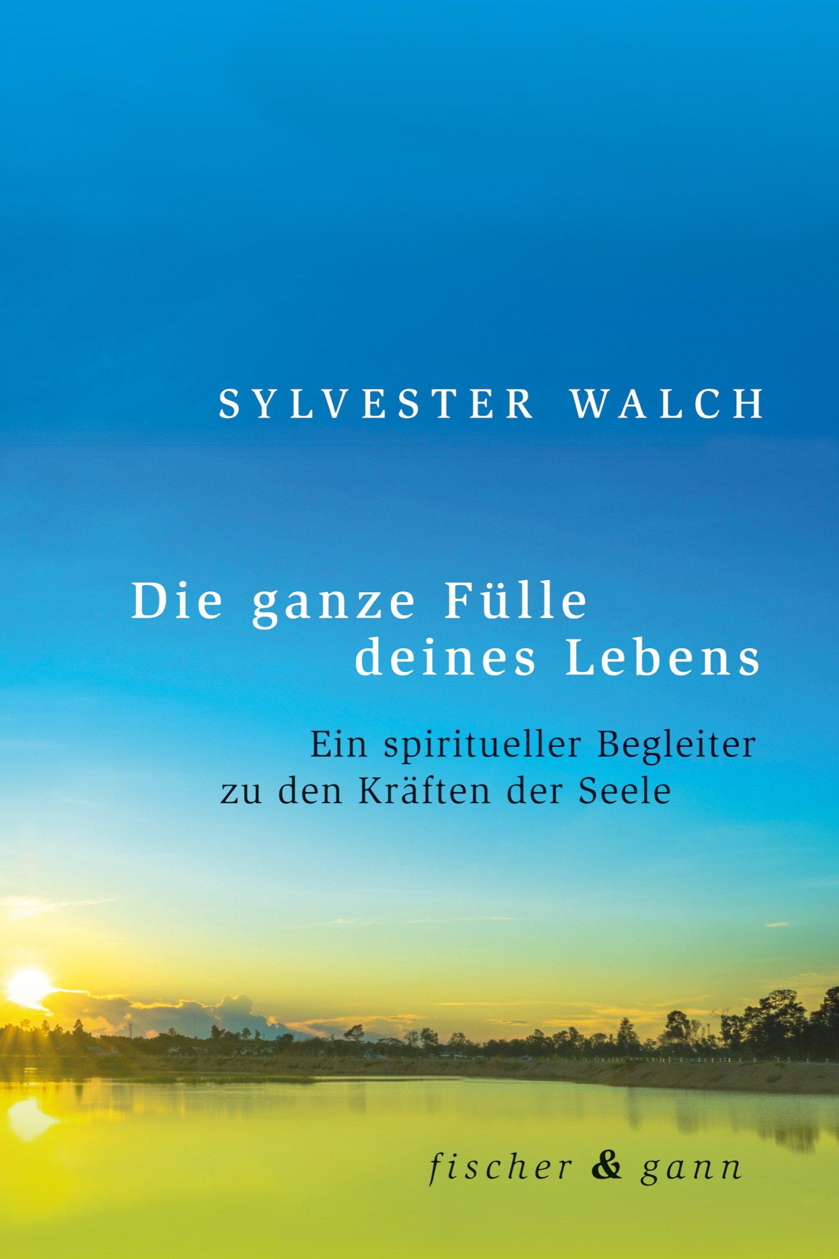 Vorderes Coverbild Die ganze Fülle deines Lebens