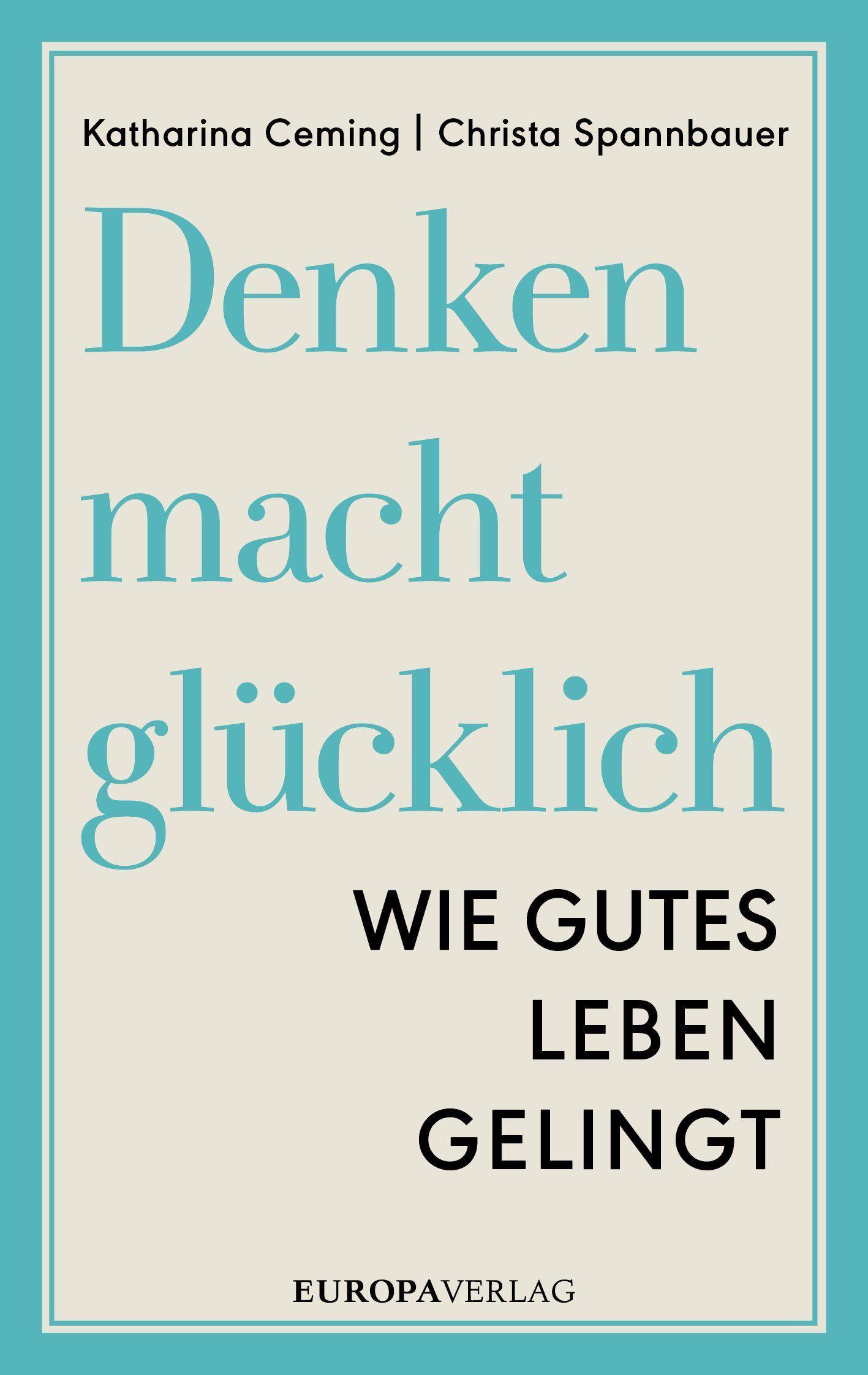 Vorderes Coverbild Denken macht glücklich