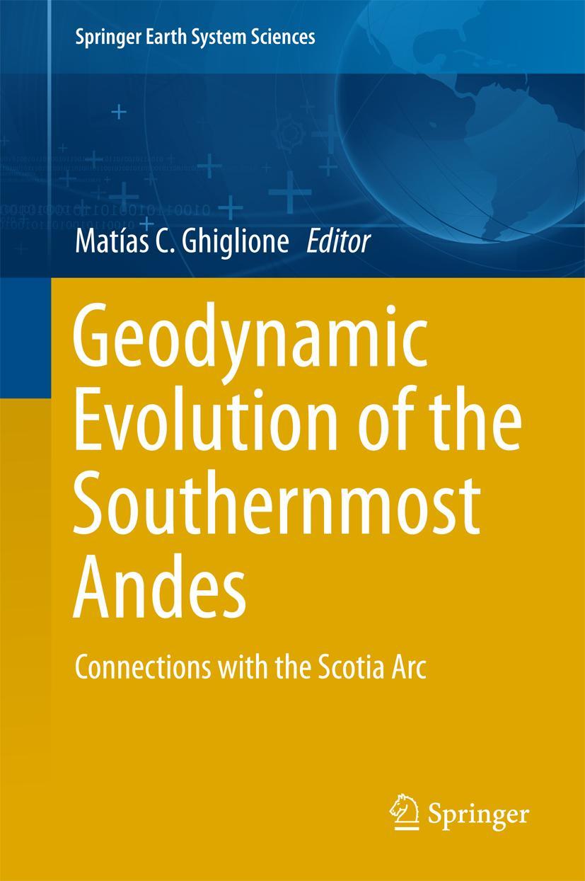 Vorderes Coverbild Geodynamic Evolution of the Southernmost Andes
