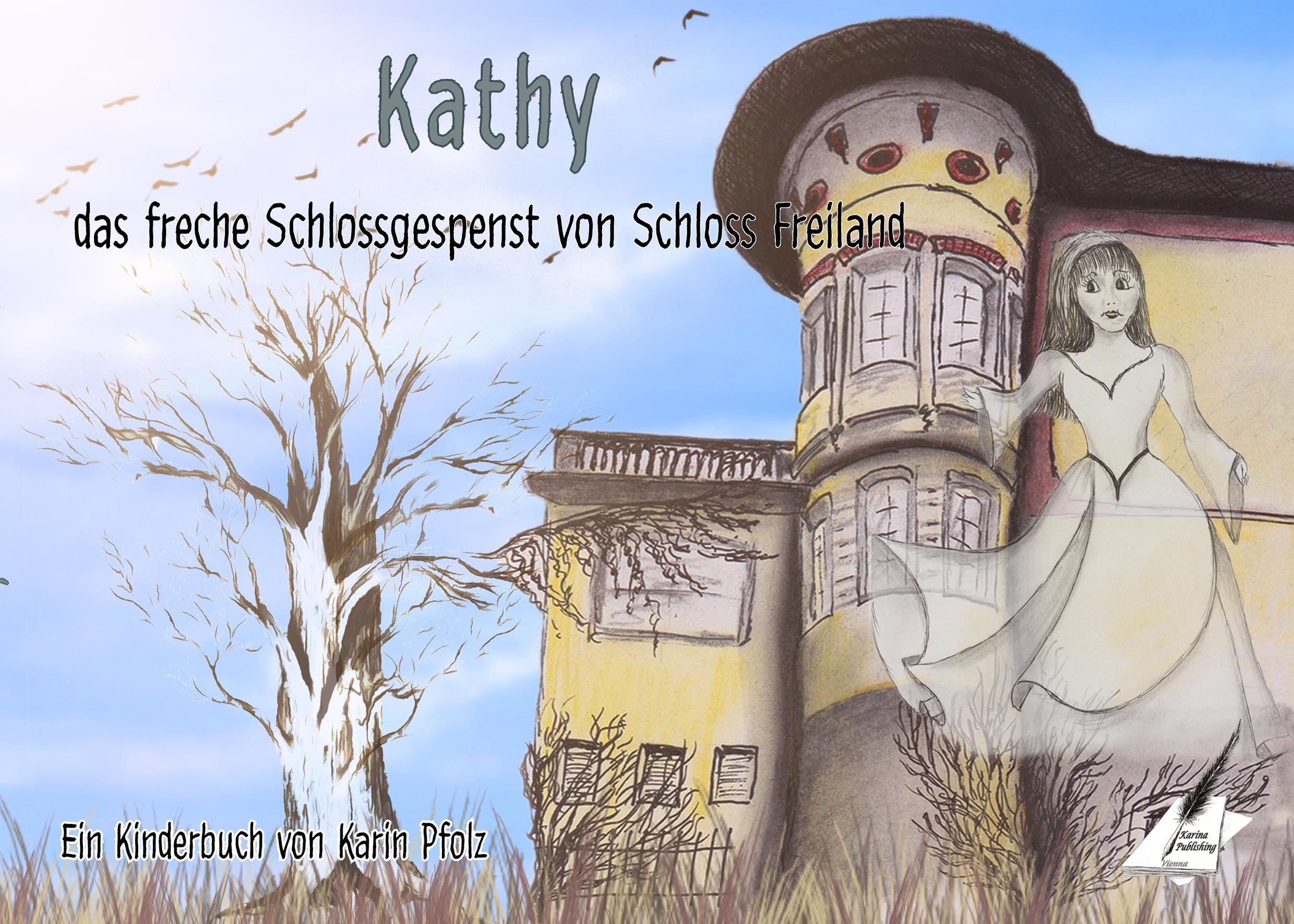 Vorderes Coverbild Kathy, das freche Schlossgespenst von Schloss Freiland