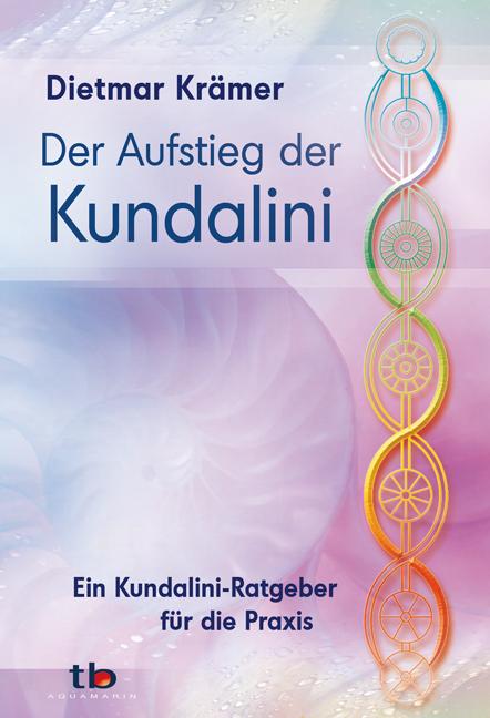 Vorderes Coverbild Der Aufstieg der Kundalini