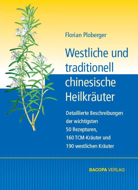 Vorderes Coverbild Westliche und traditionell chinesische Heilkräuter