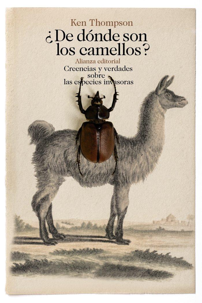 Vorderes Coverbild ¿De dónde son los camellos? : creencias y verdades sobre las especies invasoras