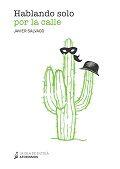 Vorderes Coverbild Hablando solo por la calle
