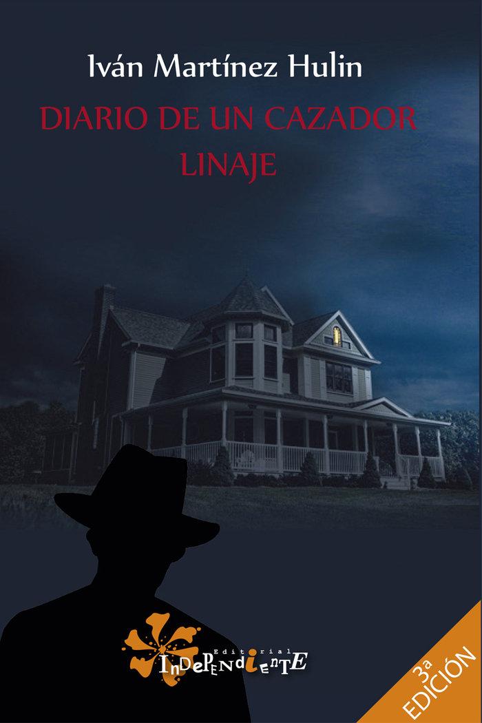 Vorderes Coverbild Diario de un cazador : linaje