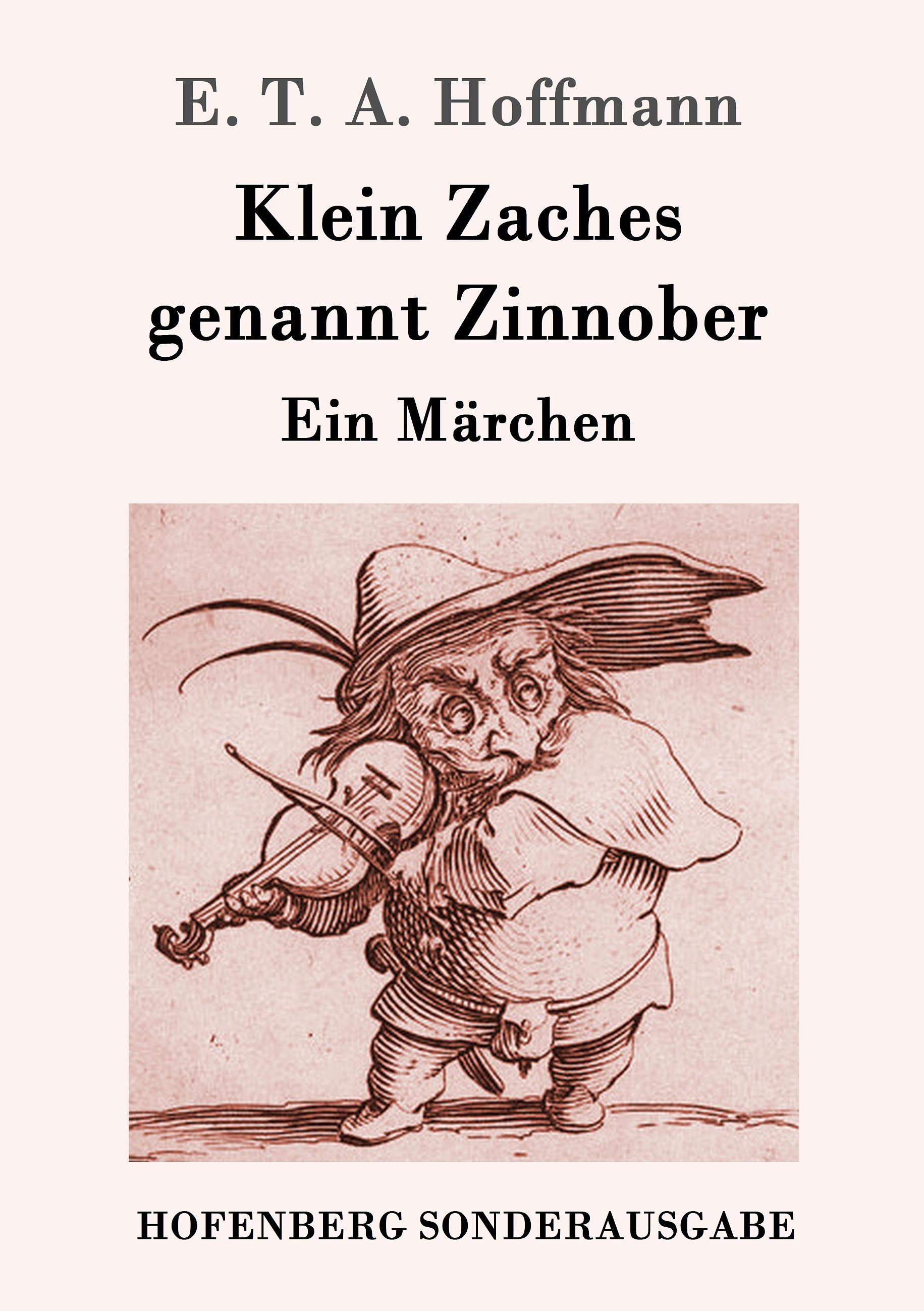 Vorderes Coverbild Klein Zaches genannt Zinnober