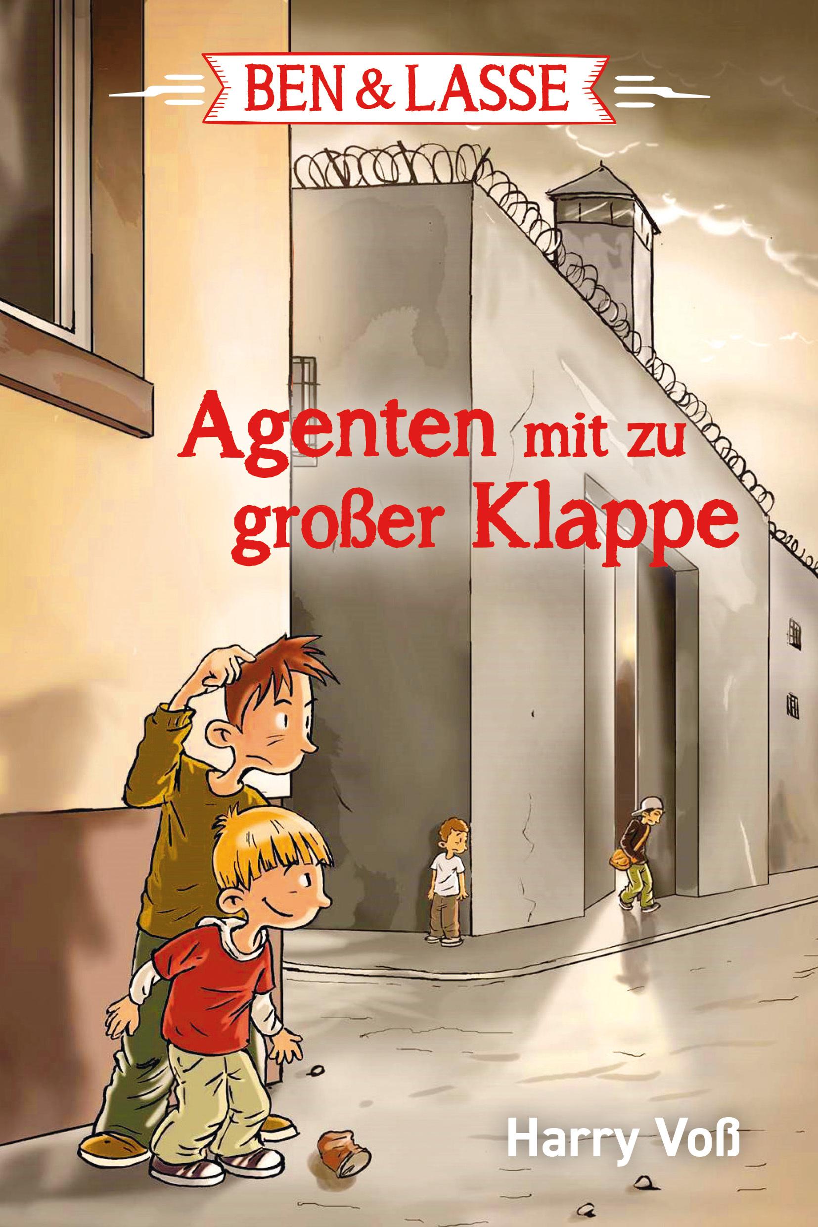Vorderes Coverbild Ben & Lasse - Agenten mit zu großer Klappe