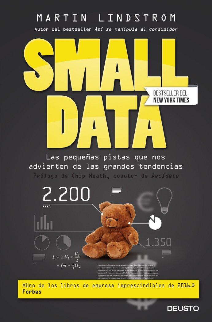 Vorderes Coverbild Small data : las pequeñas pistas que nos advierten de las grandes tendencias