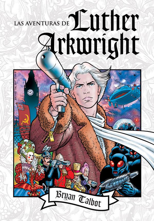 Vorderes Coverbild Las aventuras de Luther Arkwright