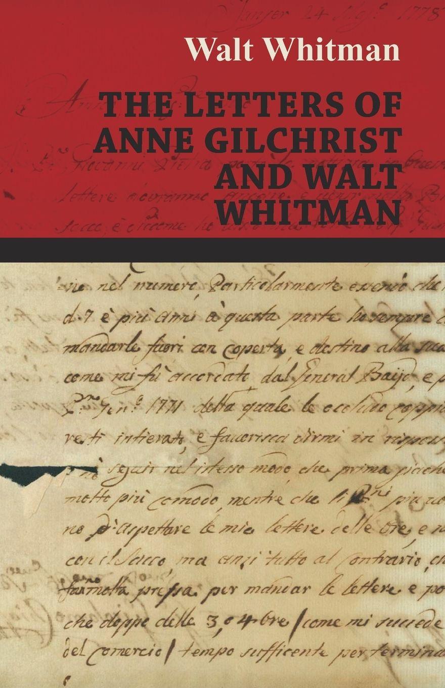 Vorderes Coverbild The Letters of Anne Gilchrist and Walt Whitman
